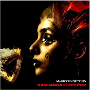 Download track Magicconnection (Original Mix) Chris Prz