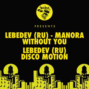 Download track Without You Manora