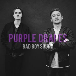 Download track Bad Boy Sound Purple Drapes