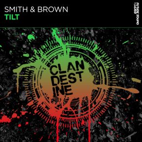 Download track Tilt (Extended Mix) Smith And Brown