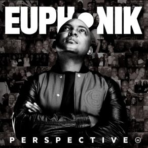 Download track Perspective (Continuous DJ Mix) Euphonik