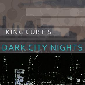 Download track Firefly King Curtis