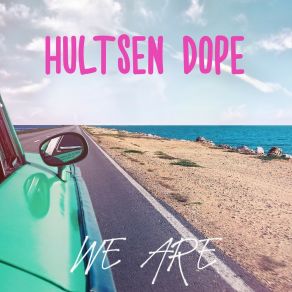 Download track It Changed Me Hultsen Dope