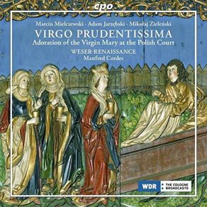 Download track Mielczewski - Virgo Prudentissima A 13 Manfred Cordes