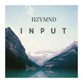 Download track Input HZYMND