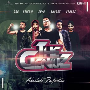 Download track Mujhe Jeene GeniuzD. O. G., Seikow, Zu-B