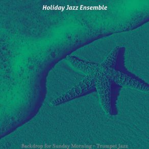 Download track Uplifting Mornings Holiday Jazz Ensemble