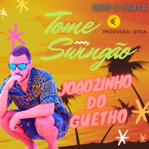 Download track Cordão De Ouro Joãozinho Do Guetto