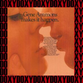 Download track Can Anyone Explain Gene Ammons