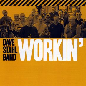 Download track Work Song Dave Stahl Band