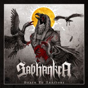 Download track Death To Traitors Sabhankra