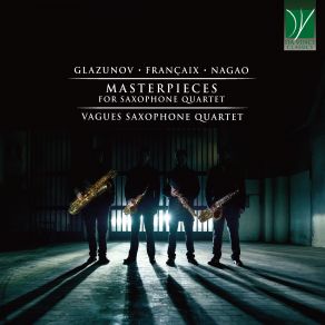 Download track Saxophone Quartet, Op. 109: VII. Variation 5: Scherzo Vagues Saxophone Quartet