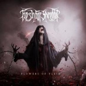 Download track Chains Of Suffering Flesh For Shredder