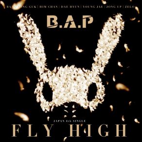 Download track FLY HIGH B. A. P