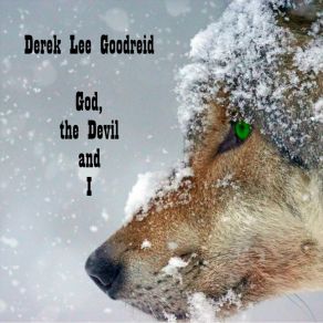 Download track My Inheritance Derek Lee Goodreid