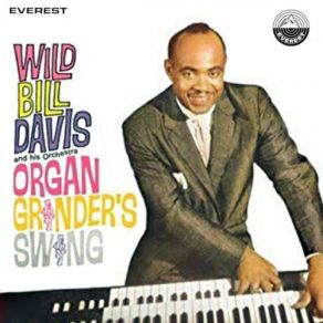 Download track Organ Grinder's Swing Wild Bill Davis