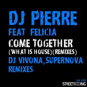 Download track Come Together (What Is House?) (DJ Vivona Remix) FeliciaDJ Vivona