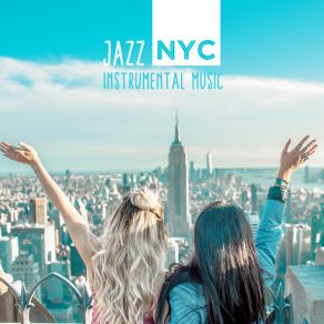 Download track New York & All That Jazz Gold Lounge