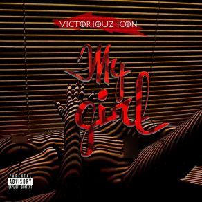 Download track My Girl Victoriouz IconEmCo