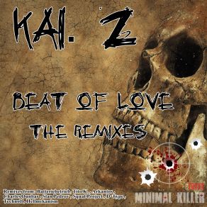 Download track Beat Of Love (Technolf Remix) Kai. Z