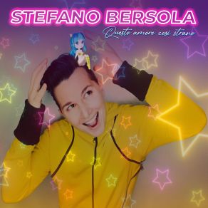 Download track Questo Amore Così Strano (Versione Strumentale) Stefano Bersola