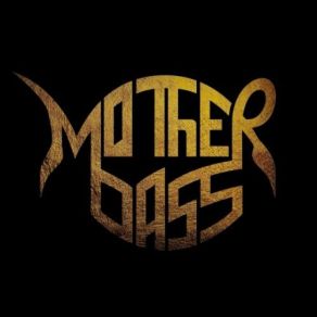 Download track Sceneries Mother Bass