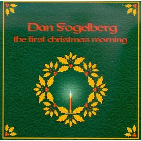 Download track I Saw Three Ships Dan Fogelberg