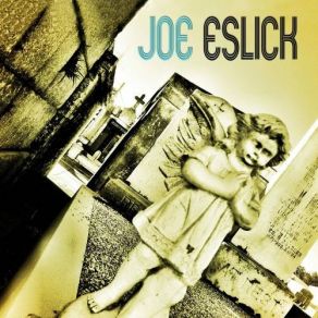 Download track You Got Me In The Mood Joe Eslick