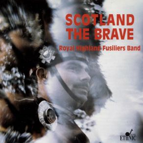 Download track Kilworth Hills Royal Highland Fusiliers Band