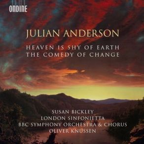 Download track 11. Heaven Is Shy Of Earth - Quam Dilecta Tabernacula Tua Julian Anderson