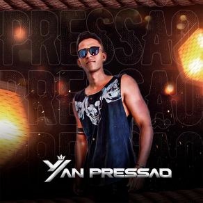 Download track Avisa Que O Papai Chegou Yan Pressão