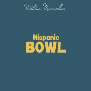 Download track Hispanic Bowl Vitellius Marcellus