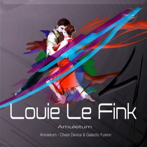 Download track Amuletum Louie Le Fink