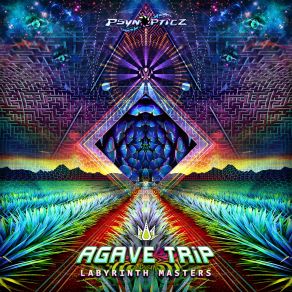 Download track Labyrinth Masters (Original Mix) AGAVETRiP