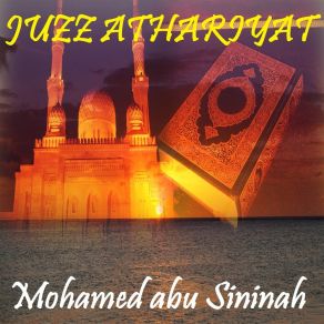 Download track Sourate Athariyat (Quran) Mohamed Abu Sininah