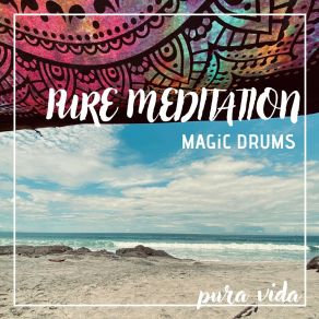 Download track Magic Drums Pure Meditation