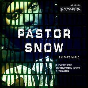 Download track Pastor's World Pastor SnowVenessa Jackson