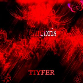 Download track Lilicoris TIYFER