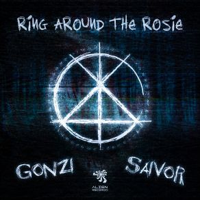 Download track Ring Around The Rosie Gonzi, Saivor