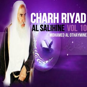 Download track Charh Riyad Al Salihine, Pt. 16 Mohamed Al Othaymine