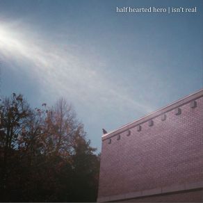 Download track What Light Half Hearted Hero