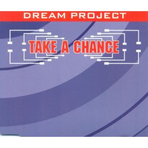 Download track Take A Chance (FM Wave) Dream Project