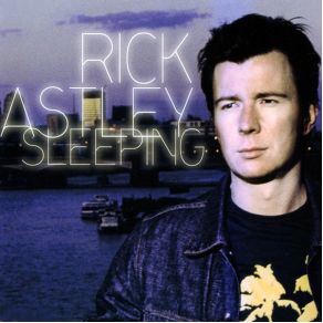 Download track Sleeping (Tee'S Radio Mix) Rick AstleyTodd Terry