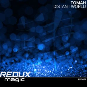 Download track Distant World Tomah