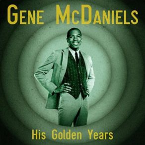 Download track Take Good Care Of Her (Remastered) Gene McDaniels