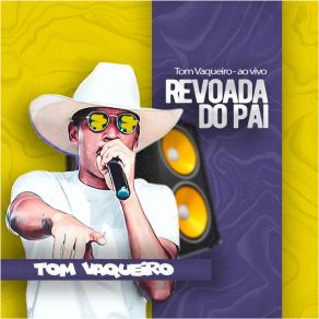 Download track Coleira (Ao Vivo) Tom Vaqueiro