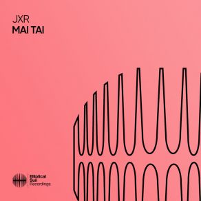 Download track Mai Tai JXR