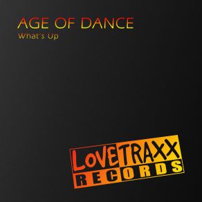 Download track What's Up (Clubmix) Age Of Dance