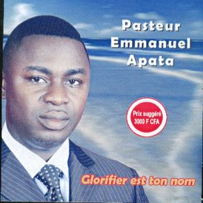 Download track Glorifier Est Ton Nom Pasteur Emmanuel Apata