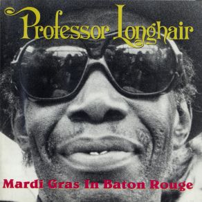 Download track Tipitina Professor Longhair